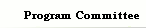 Program Committee